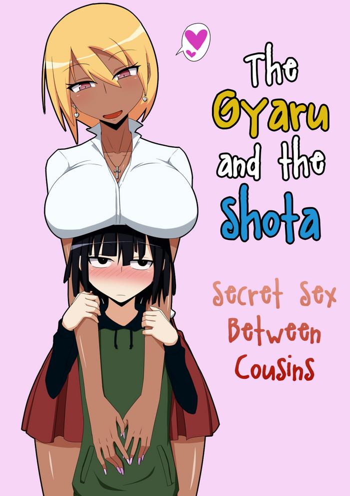 Full Color Kuro Gal to Shota Itoko Doushi no Himitsux | The Gyaru and the Shota – Secret Sex Between Cousins- Original hentai 69 Style