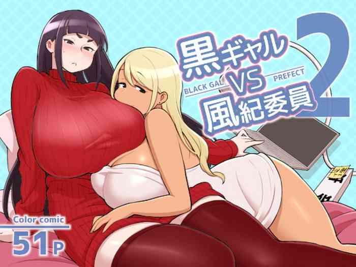 Porn Kuro Gal VS Fuuki Iin – Black Gal VS Prefect 2- Original hentai Masturbation