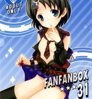 Bizarre FanFanBox 31- The idolmaster hentai Shesafreak