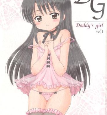 Dominant DG – Daddy's Girl Vol. 1 Bigass