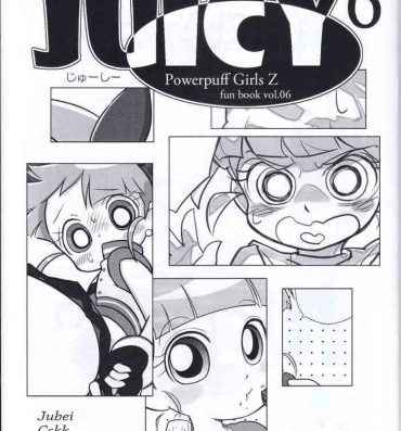 Trimmed Juicy6- Powerpuff girls z hentai Made