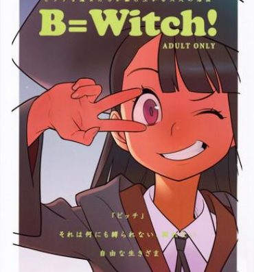 Foot Job B=Witch!- Little witch academia hentai Handsome