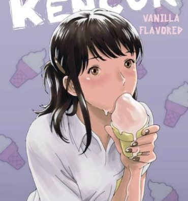 Dicksucking Just Say Her Name Kencur – Vanilla Flavored Joi