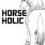 Perfect Horse Holic Dominant