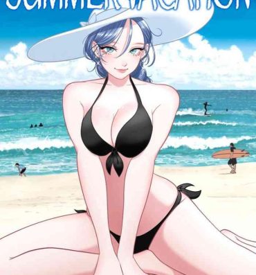 Full Summer Vacation- Original hentai Hard Core Sex