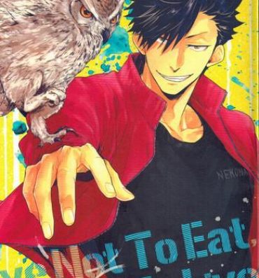 Price Live Not To Eat, But Eat To Live!- Haikyuu hentai Little