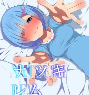 Horny Natsuki Rem- Re zero kara hajimeru isekai seikatsu hentai Hugetits