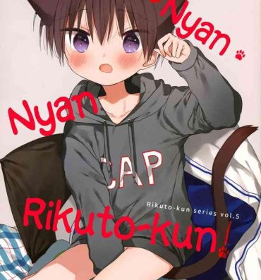 Worship Nyan Nyan Rikuto-kun!- Original hentai Teenage Porn