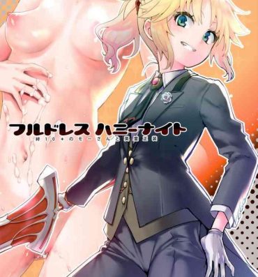 Bra (COMIC1☆16) [Peθ (Mozu)] Full Dress Honey Knight -Kizuna10+ no Mor-san to Eirei Seisou- (Fate/Grand Order)- Fate grand order hentai Oral Sex
