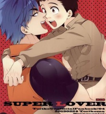 Chile SUPER LOVER- Toriko hentai Ass Sex
