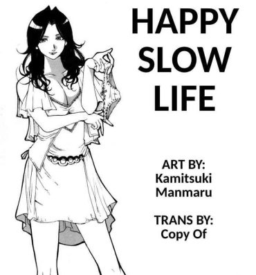 Porn Sluts HAPPY SLOW LIFE Staxxx
