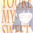 Bwc YOUR MY SWEET – I LOVE YOU DARLING- Naruto hentai Solo Girl